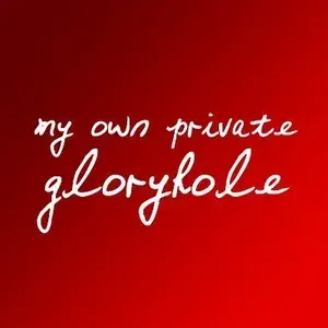My Own Private Gloryhole profile picture