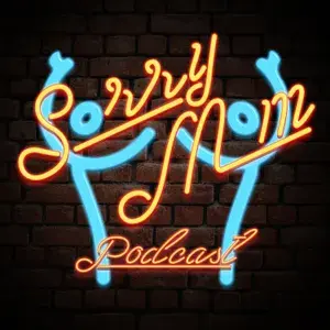 Sorry Mom Podcast profile picture